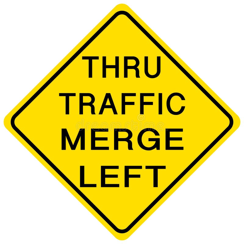 Thru traffic merge left yellow sign on white background stock illustration