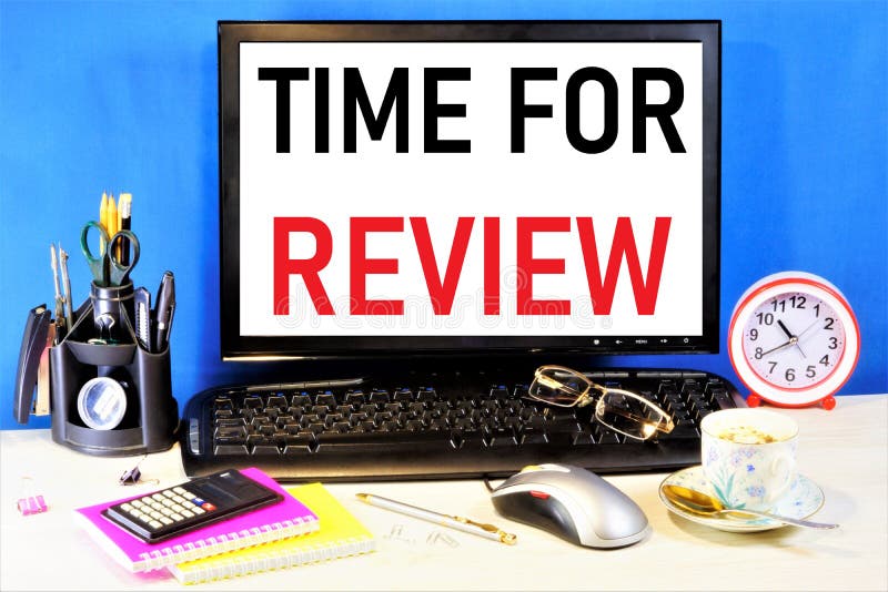 Time for Review. Text Label on the Monitor Screen Stock Image Image