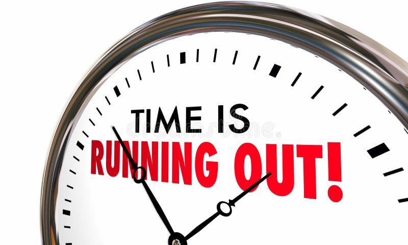 Time is Running Out Clock Deadline Ending Soon