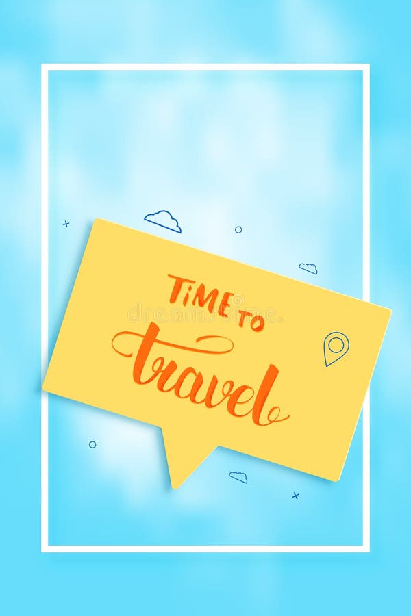 Time to travel banner with handwritten lettering. Vector illustration.