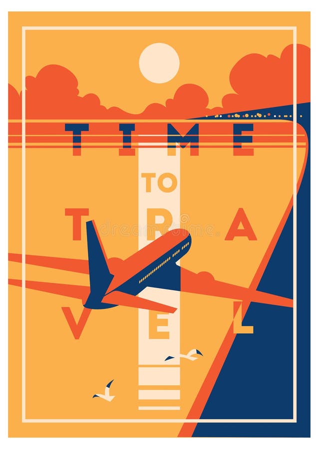 Time to Travel and Summer Holiday poster. royalty free illustration Time to Travel and Summer Holiday poster. royalty free illustration