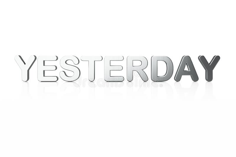 Timeline Concept 3d Word Yesterday Stock Illustration Illustration