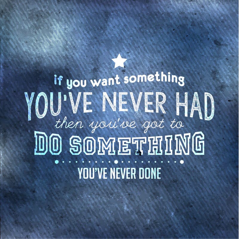 Tipografía inspirada y encouraging de la cita stock de ilustración Tipografía inspirada y encouraging de la cita stock de ilustración