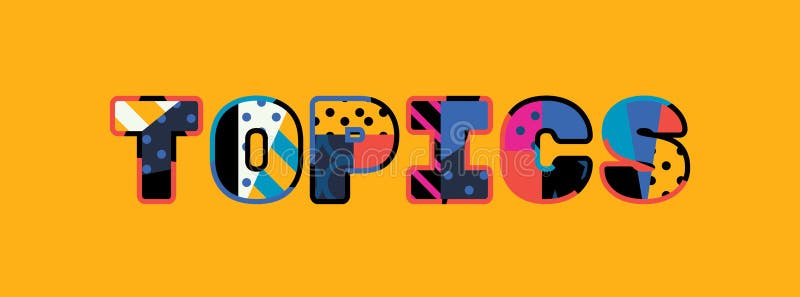 Topics Concept Word Art Illustration vector illustration