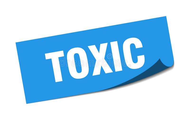 Toxic sticker. stock vector. Illustration of paper, design 154054849