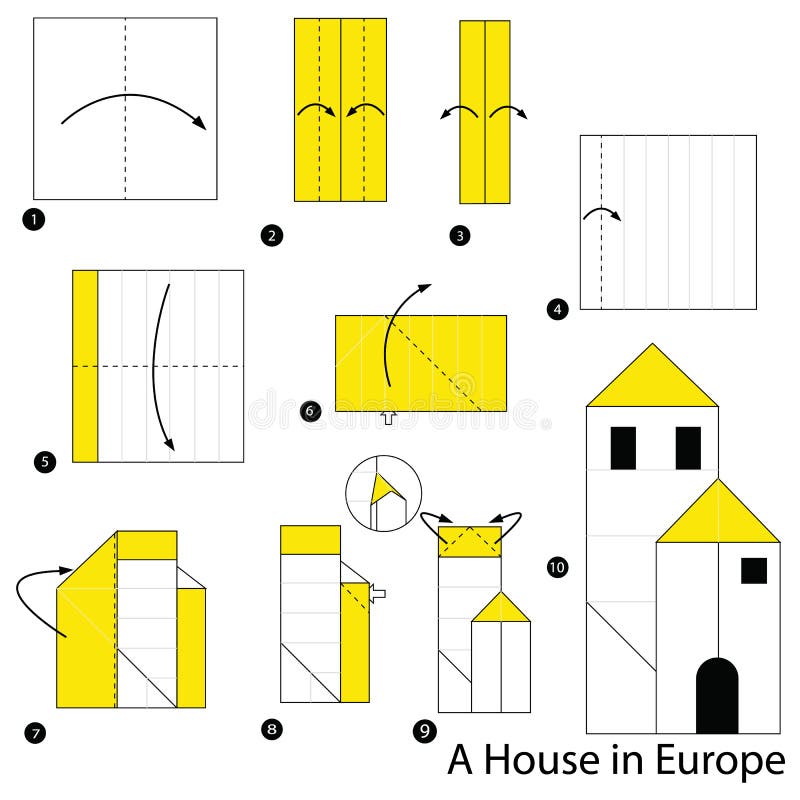 Step by Step Instructions How To Make Origami a House in Europe Stock Vector - Illustration of cartoon, object: 105430654 Step by Step Instructions How To Make Origami a House in Europe Stock Vector - Illustration of cartoon, object: 105430654