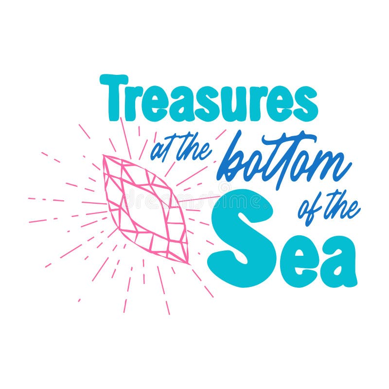 Tresors Au Fond De La Mer Citation Sur Les Bijoux Des Sirenes De Mer Et Les Eclaboussures D Eau Carte Sirene Avec Marine Dessine Illustration De Vecteur Illustration Du Conception Inscription