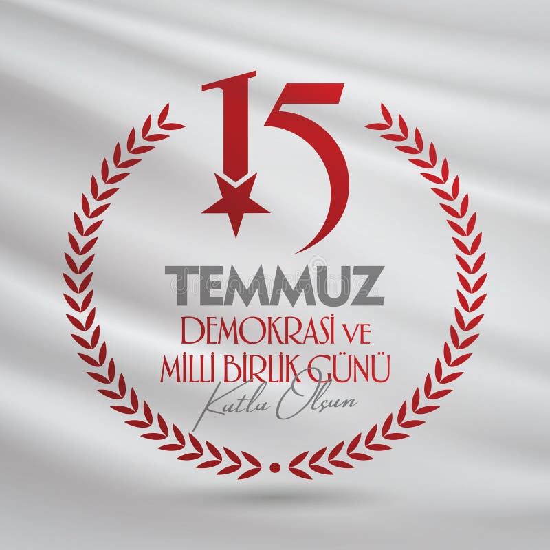 Feriado turco demokrasi ve milli birlik gunu 15 temmuz tradução do turco a  democracia e o dia da unidade nacional da turquia, veteranos e mártires do  feriado de 15 de julho vector
