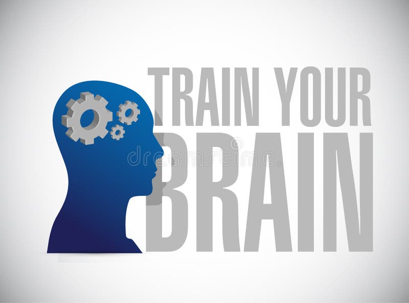 train your brain sign concept stock illustration train your brain sign concept stock illustration