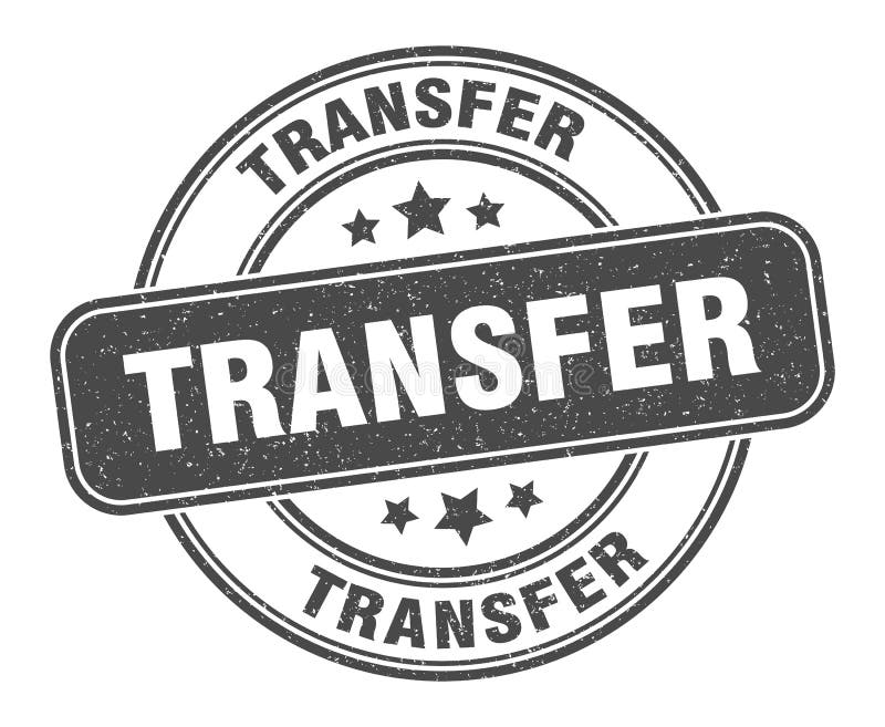 Transfer Stamp. Transfer Round Vintage Grunge Label Stock Vector Illustration of vintage