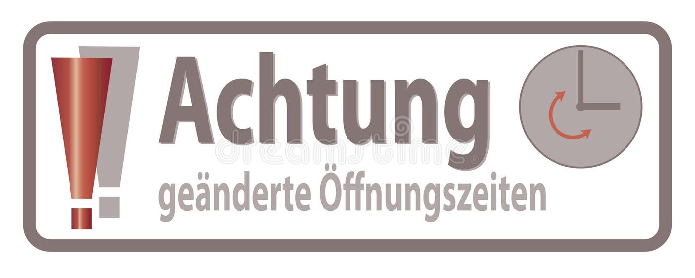 Geaenderte Oeffnungszeiten Stock Illustrations 1 Geaenderte