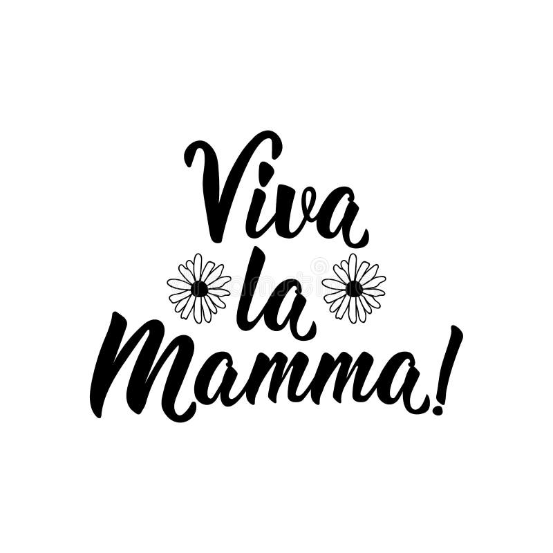 La Mamma Stock Illustrations – 11 La Mamma Stock Illustrations, Vectors &  Clipart - Dreamstime