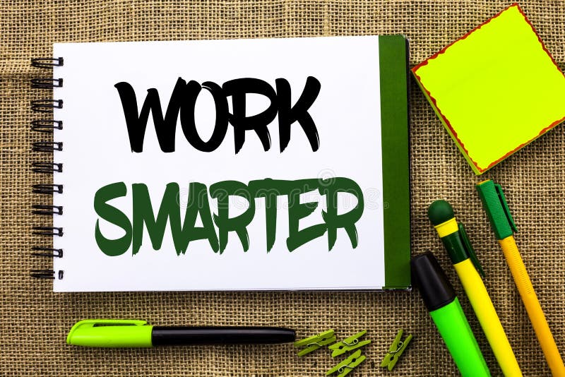 Text sign showing Work Smarter. Conceptual photo Efficient Intelligent Job Task Effective Faster Method written Notebooke Book the jute background Pens Clips Sticky Note next to it. Text sign showing Work Smarter. Conceptual photo Efficient Intelligent Job Task Effective Faster Method written Notebooke Book the jute background Pens Clips Sticky Note next to it.