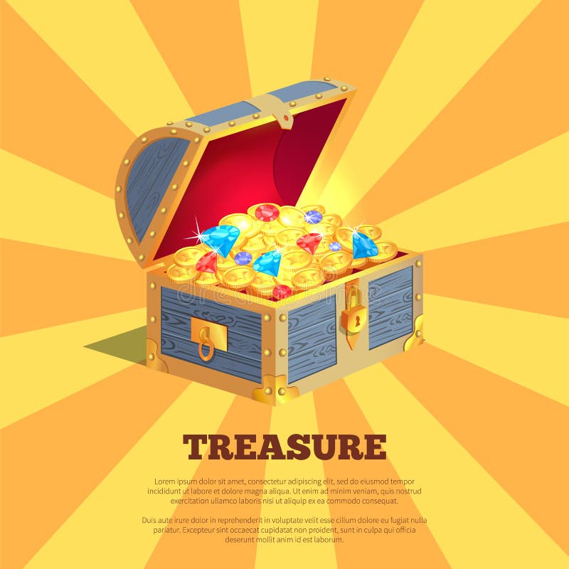 Treasure Poster with Wooden Chest Full of Ancient Gold vector illustration Treasure Poster with Wooden Chest Full of Ancient Gold vector illustration