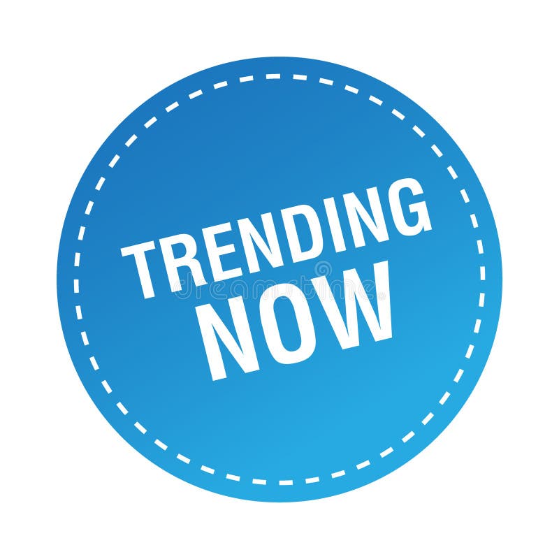 Trending now stock vector. Illustration of consumer - 123518792
