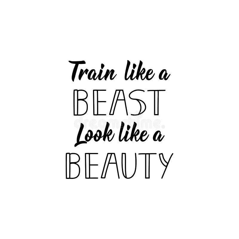 Treno come un assomigliare della bestia ad una bellezza Illustrazione di vettore iscrizione Illustrazione dell'inchiostro Palestr royalty illustrazione gratis Treno come un assomigliare della bestia ad una bellezza Illustrazione di vettore iscrizione Illustrazione dell'inchiostro Palestr royalty illustrazione gratis
