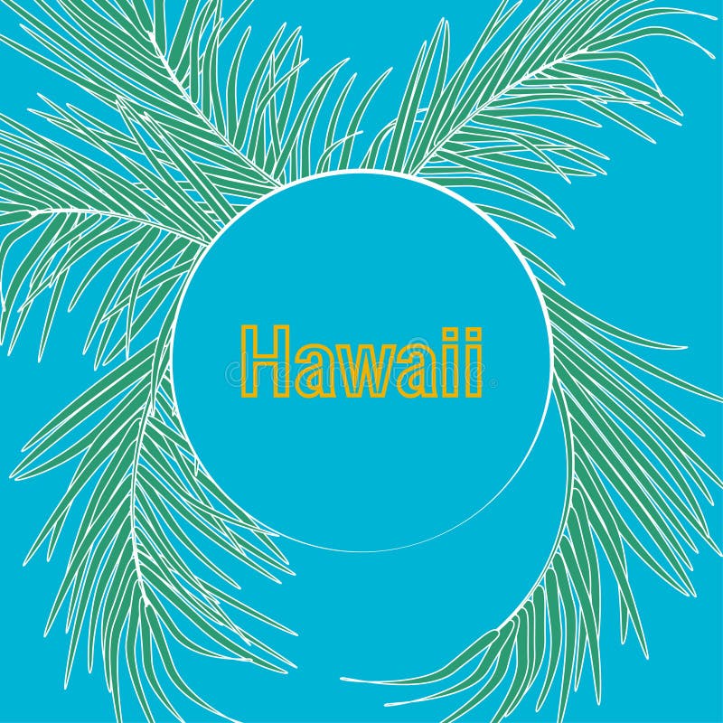 Tropische palmbladen en kalligrafie van Hawaï op blauwe hemelachtergrond Typografieslogan in rond kader royalty-vrije illustratie Tropische palmbladen en kalligrafie van Hawaï op blauwe hemelachtergrond Typografieslogan in rond kader royalty-vrije illustratie
