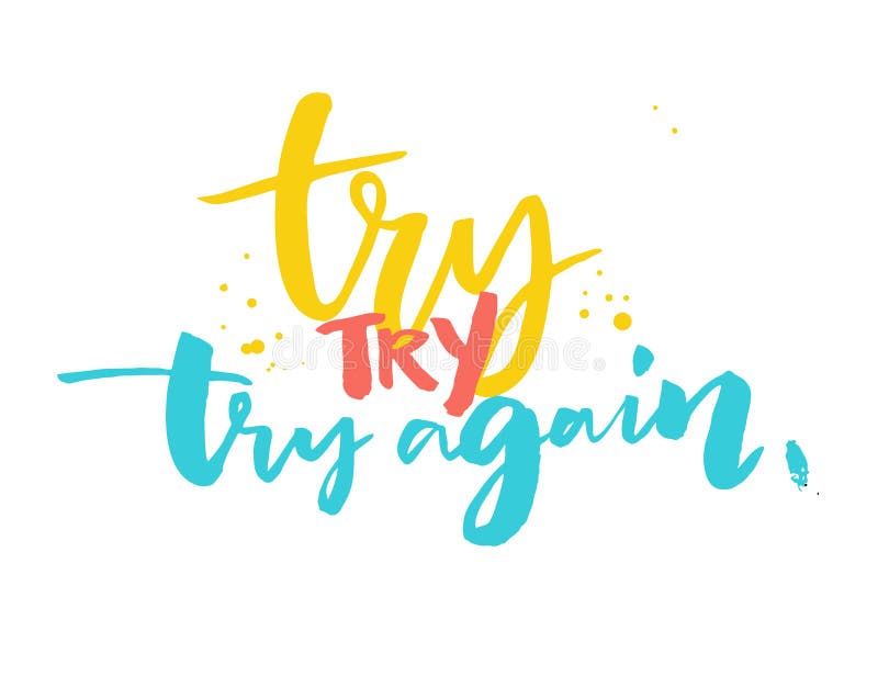 Try Try Again Stock Illustrations – 902 Try Try Again Stock