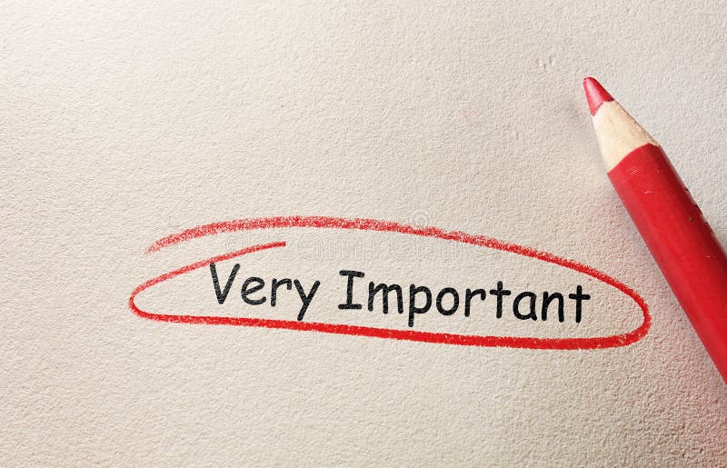 Very Important text circled in red pencil, on textured paper. Very Important text circled in red pencil, on textured paper