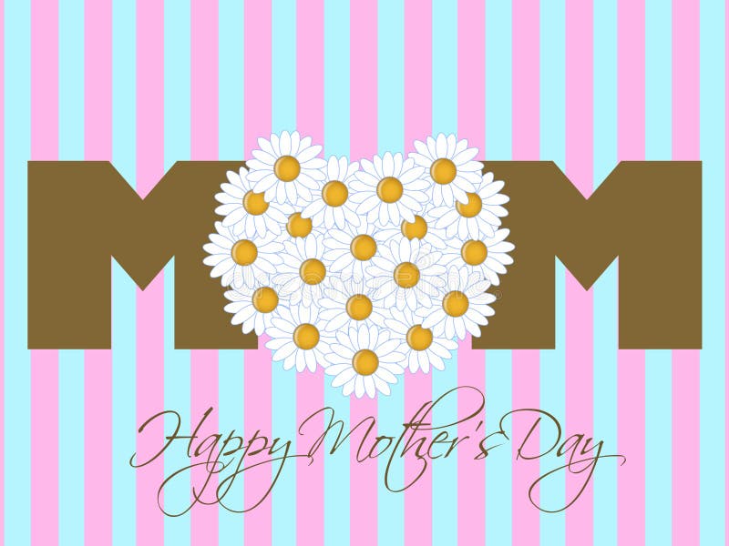 Happy Mothers Day with Daisy Flowers Heart Pink Background Illustration. Happy Mothers Day with Daisy Flowers Heart Pink Background Illustration