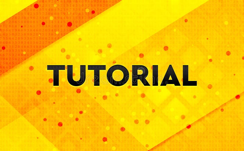 Tutorial Abstract Digital Banner Yellow Background Stock Illustration ...