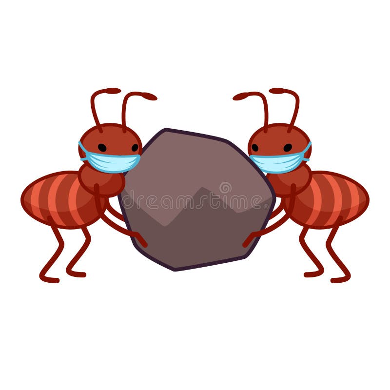 Two Cute Ants in Face Masks are Carrying a Big Boulder, COVID 19 Stock  Vector - Illustration of small, design: 185469219