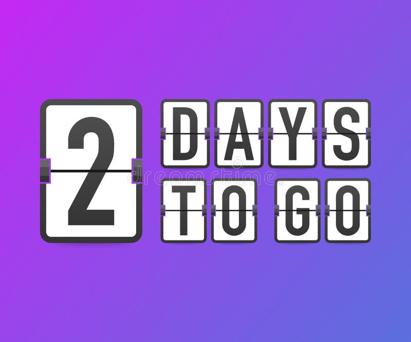 Two Days To Go. Time Icon. Vector Illustration Stock Vector