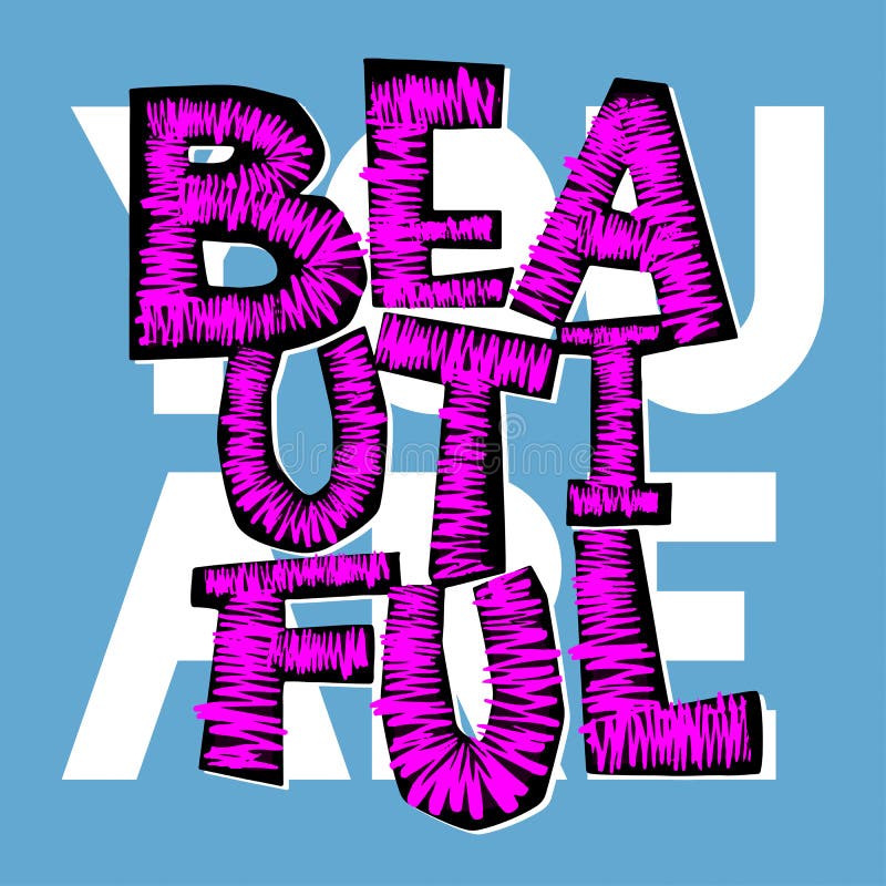 Je bent mooi. Modern handgemaakt expressief inktontwerp royalty-vrije illustratie