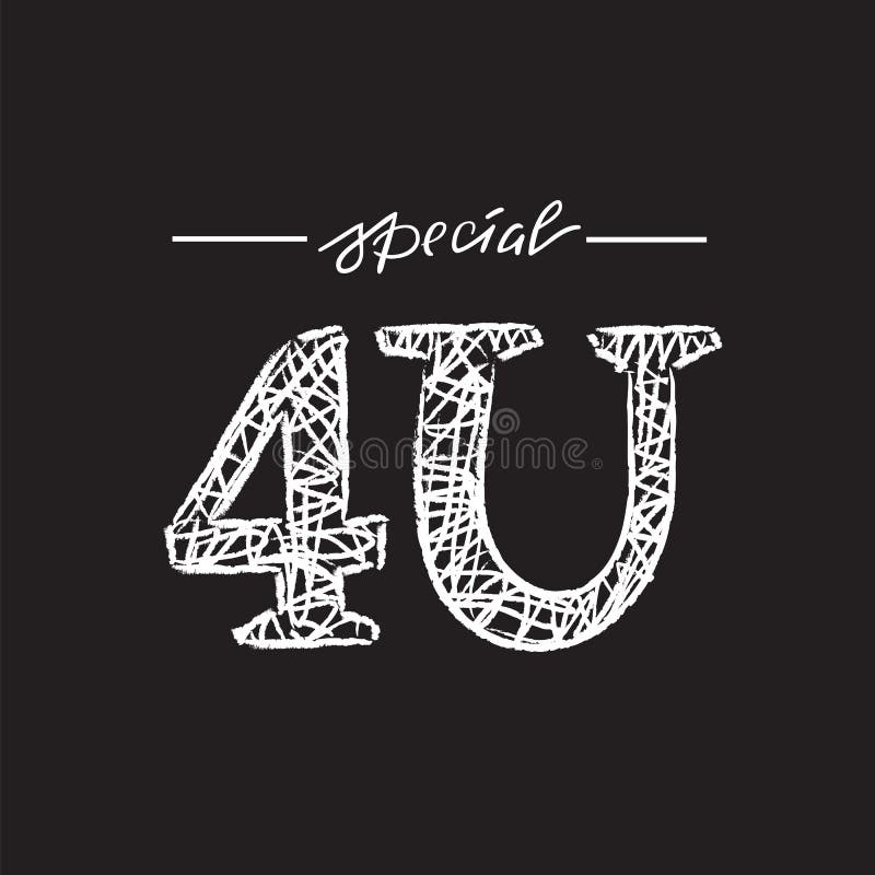 4U especial para você - simples inspire e citações inspiradores Rotulação tirada mão Imprima para o cartaz inspirado, t-shirt, sa ilustração stock 4U especial para você - simples inspire e citações inspiradores Rotulação tirada mão Imprima para o cartaz inspirado, t-shirt, sa ilustração stock