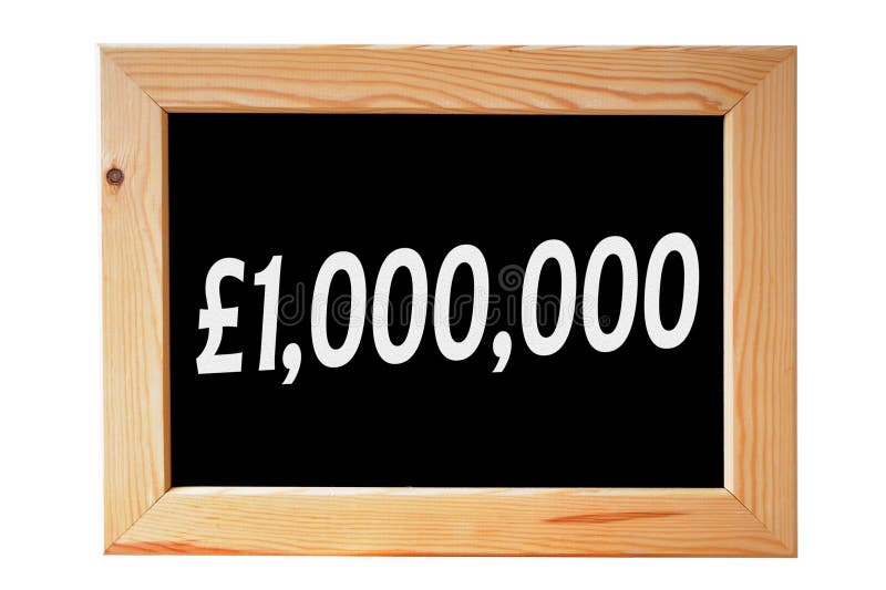 A wooden framed chalkboard with one million pounds written in white letters. A wooden framed chalkboard with one million pounds written in white letters