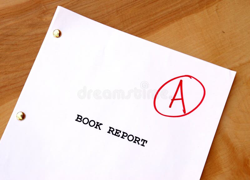 A book report with a grade of A. A book report with a grade of A