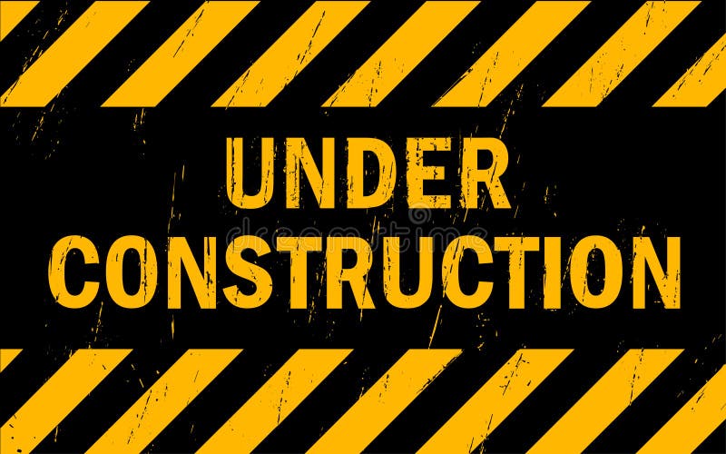 Under Construction Sign Grunge Metal Stock Illustration - Illustration ...