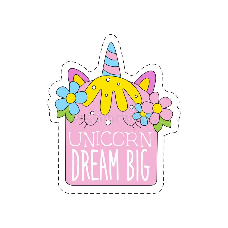 Download Unicorn Dream Big Childish Patch Badge, Cute Cartoon ...