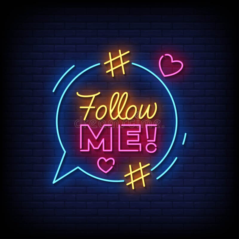 Neon Sign Follow Me with Brick Wall Background Vector Stock Vector ...