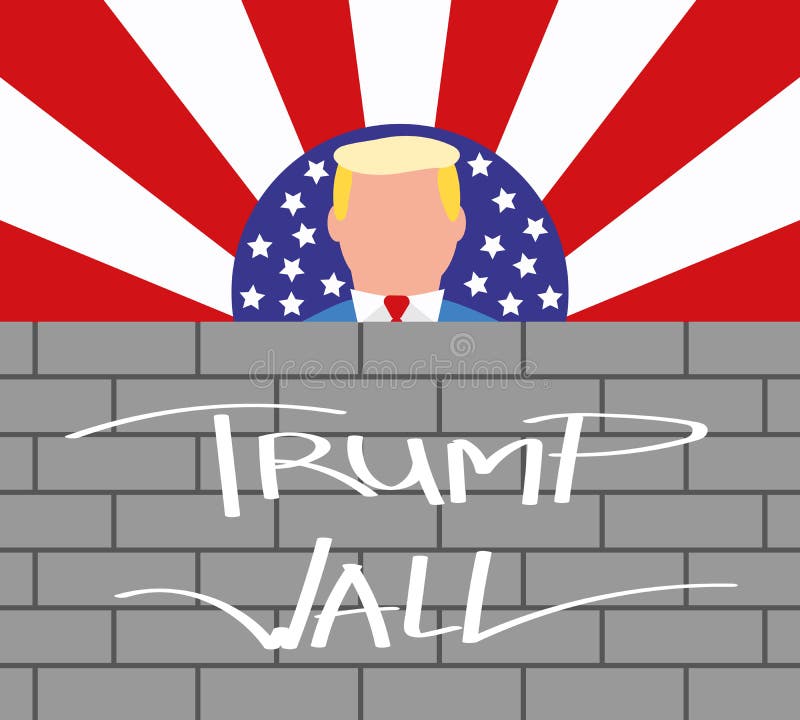 USA President Donald Trump and His Border Wall vector illustration USA President Donald Trump and His Border Wall vector illustration
