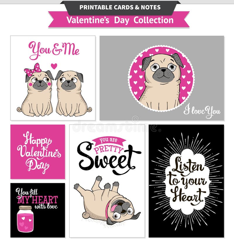 Valentines day printable set wih funny pugs and lettering. Vector printable cards, notes, stickers and banners. Valentines day printable set wih funny pugs and lettering. Vector printable cards, notes, stickers and banners.