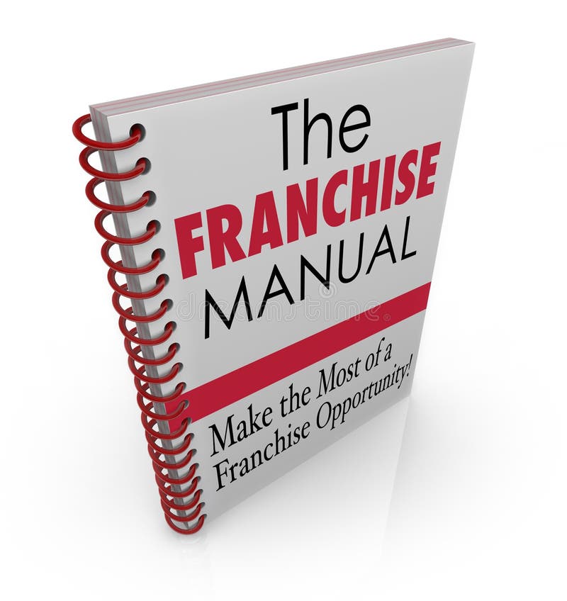 Franchise Manual words on a spiral bound book cover illustrating instructions on securing and managing a chain business like fast food restaurant, gas station, repair shop or other company. Franchise Manual words on a spiral bound book cover illustrating instructions on securing and managing a chain business like fast food restaurant, gas station, repair shop or other company