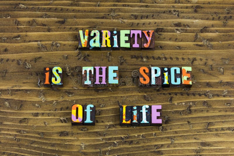 Variety spice life change experience