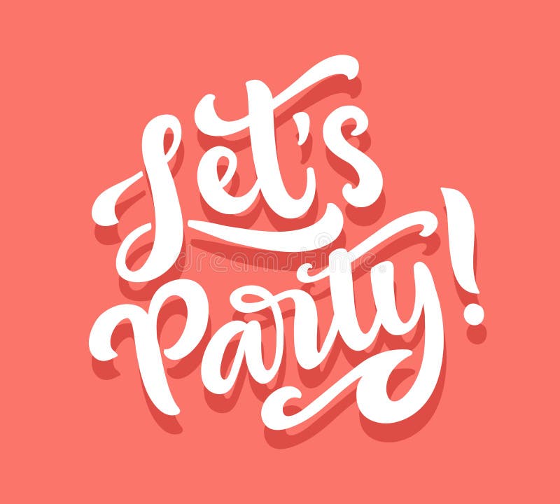 Vayamos de fiesta la bandera Letras dibujadas mano del vector ilustración del vector Vayamos de fiesta la bandera Letras dibujadas mano del vector ilustración del vector
