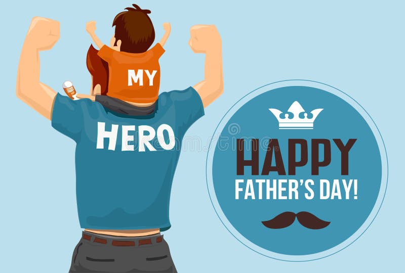 Vecteur du jour de père - “mon père My Hero “ illustration de vecteur Vecteur du jour de père - “mon père My Hero “ illustration de vecteur