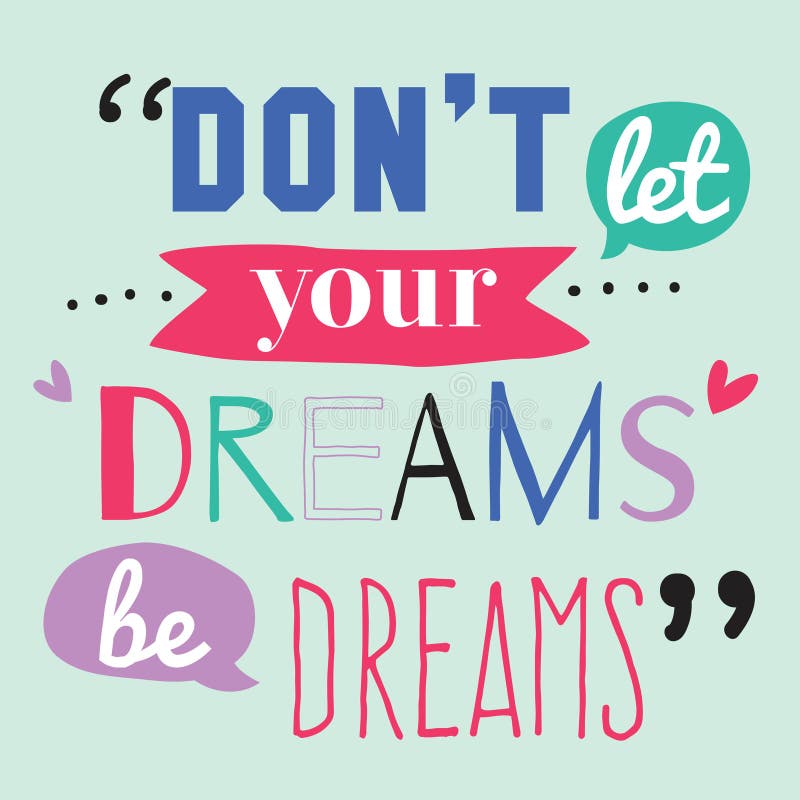 Vecteur inspiré et de motivation de citations illustration libre de droits Vecteur inspiré et de motivation de citations illustration libre de droits