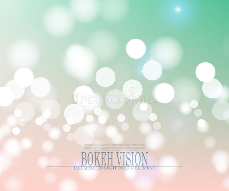 Vector abstract bokeh vision bright background design stock illustration