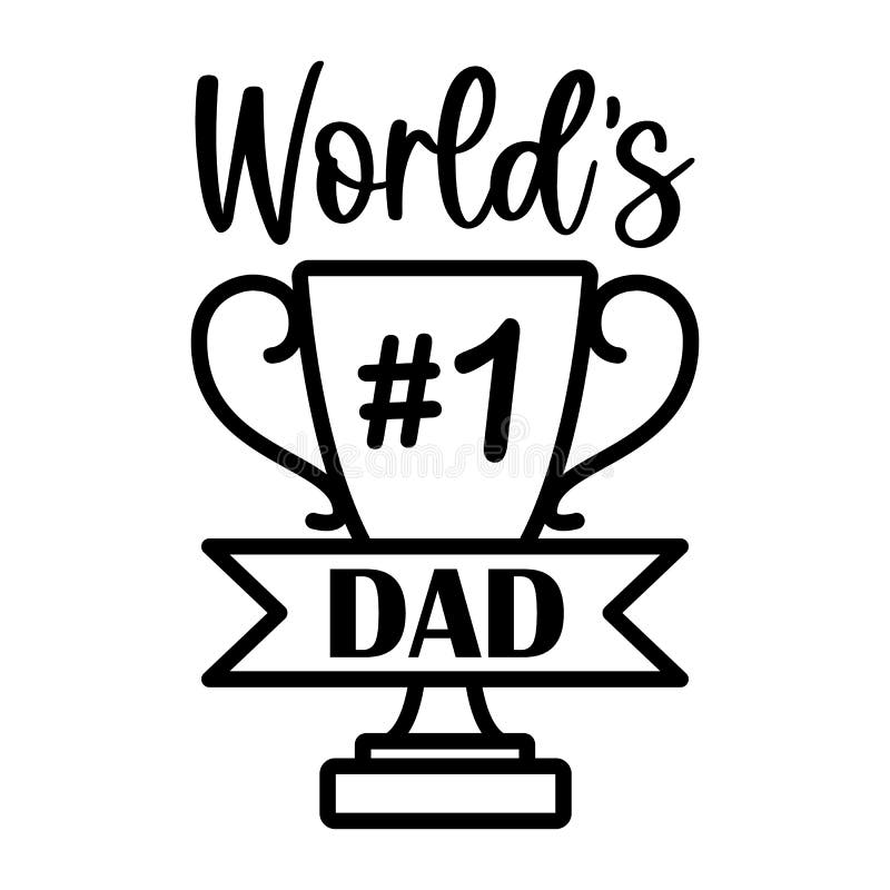 Vector card Worlds number 1 Dad with trophy cup