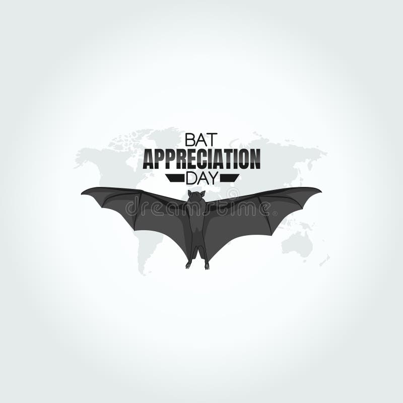 Vector Graphic of Bat Appreciation Day Good for Bat Appreciation Day Celebration. Stock Vector