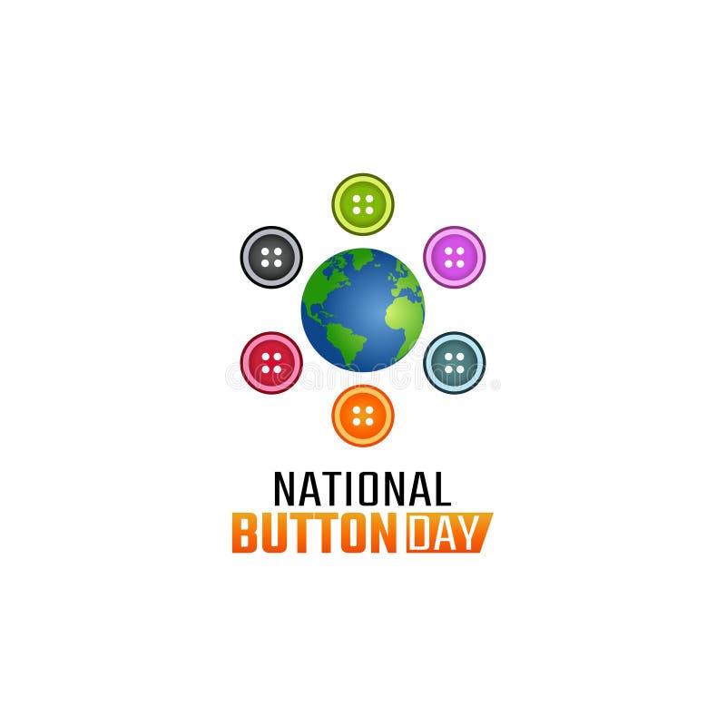 Vector Graphic of National Button Day Stock Vector Illustration of