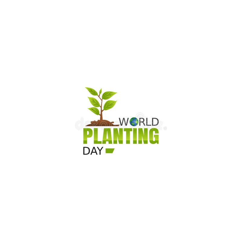 Vector Graphic of World Planting Day Good for World Planting Day