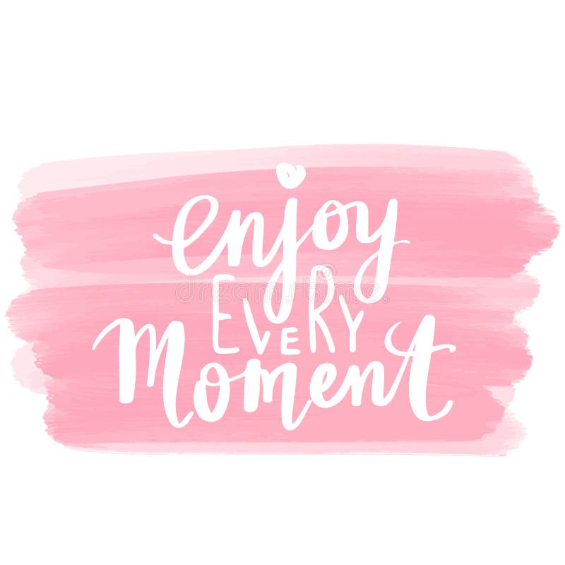 Enjoy - Vector Hand Drawn Lettering Phrase. Modern Brush Calligraphy ...