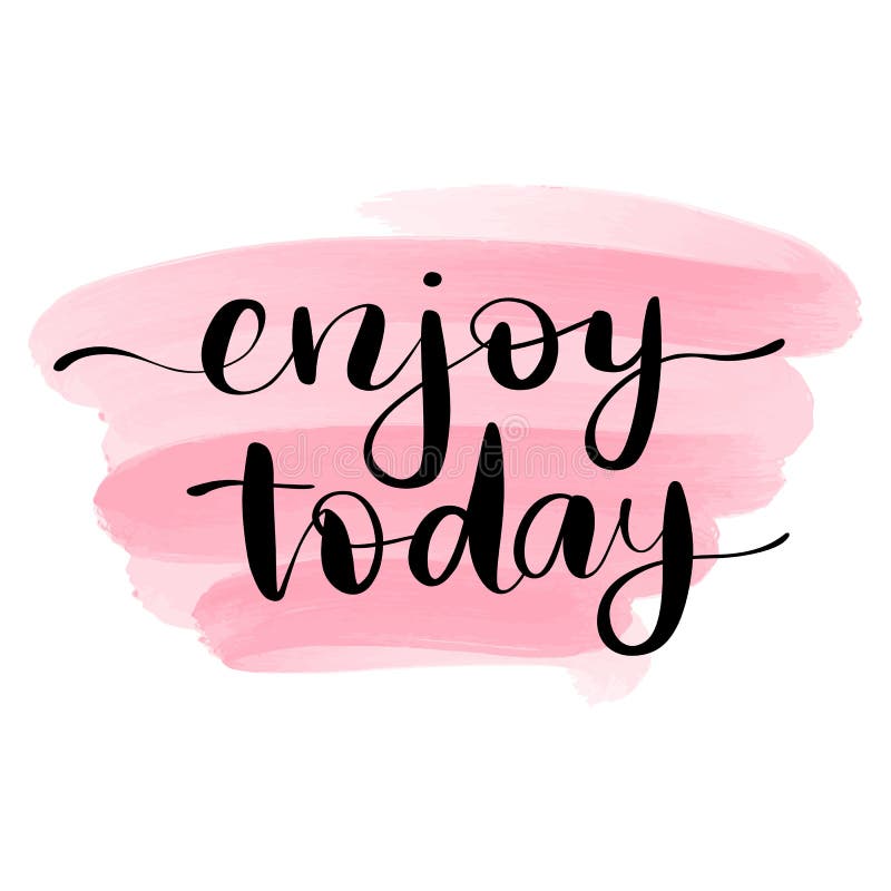 Enjoy - Vector Hand Drawn Lettering Phrase. Modern Brush Calligraphy ...