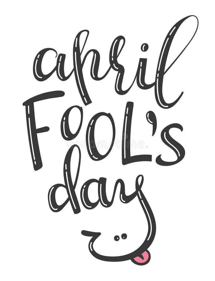 Vector Hand Written Lettering Phrase April Fool`s Day Stock Vector 