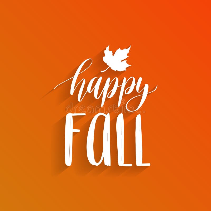 Vector Happy Fall Hand Lettering. Maple Leaf Illustration on Orange